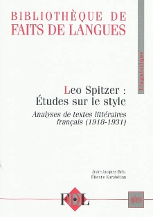 L. Spitzer, Études sur le style : analyses de textes littéraires français (1918-1931)