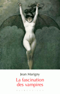 J. Marigny, La Fascination des Vampires