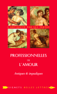 M. Nappi (éd.), Les Professionnelles de l'amour. Antiques et impudiques (anthologie)