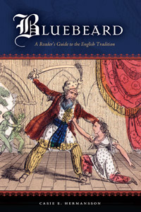 C. E. Hermansson, Bluebeard: A Reader's Guide to the English Tradition