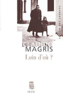 C. Magris, Loin d'où? Joseph Roth et la tradition juive-orientale