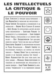 Agone n° 41/42: Les Intellectuels, la critique & le pouvoir