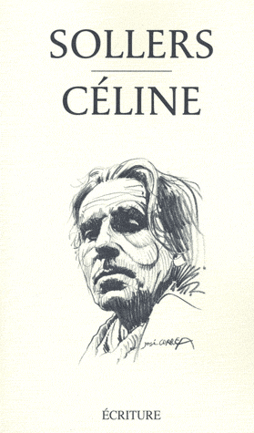 Ph. Sollers, Céline