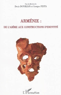 D. Donikian & G. Festa (dir.), Arménie : de l'abîme aux constructions d'identité