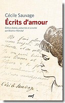 C. Sauvage, Ecrits d'amour, B. Marchal (éd.)