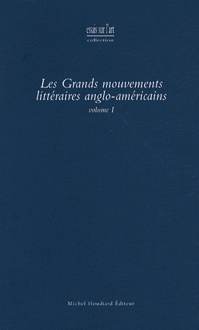 Les Grands mouvements littéraires anglo-américains