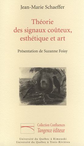 J.-M. Schaeffer, Théorie des signaux coûteux, esthétique et art.