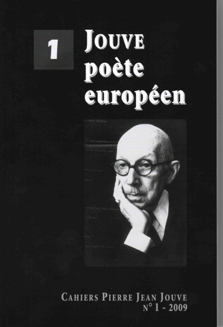 Cahiers Pierre Jean Jouve, 1-2009 :