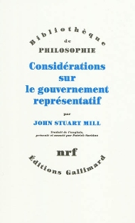 J. Stuart Mill, Considérations sur le gouvernement représentatif 