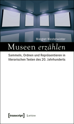 M. Westerwinter, Museen erzählen