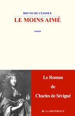 B. de Cessole, Le moins aimé (Charles de Sévigné)