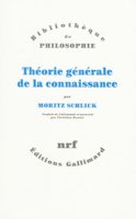 M. Schlick, Théorie générale de la connaissance