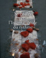 A. Pfersmann (dir.), Serge Pey et l'Internationale du rythme