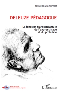 S. Charbonnier, Deleuze pédagogue