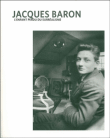 Jacques Baron. L'enfant perdu du surréalisme