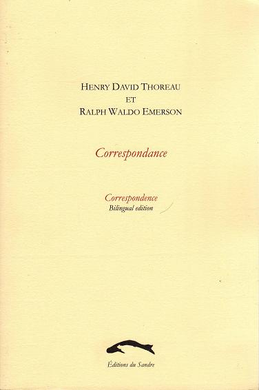 H.D.Thoreau, R.W.Emerson, Correspondance
