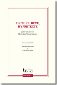 R. Grutman, C. Milat (dir.), Lecture, rêve, hypertexte