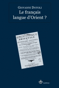 G. Dotoli, Le Français, langue d'Orient ?