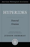 J. Herrman (ed.), Hyperides. Funeral Oration