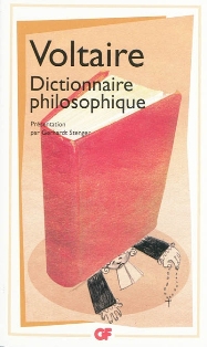 Voltaire, Dictionnaire philosophique, éd. G. Stenger (GF-Flammarion)