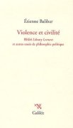 É. Balibar, Violence et civilité