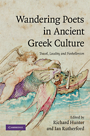 R. Hunter, I. Rutherford (dir.), Wandering Poets in Ancient Greek Culture: Travel, Locality and Pan-Hellenism