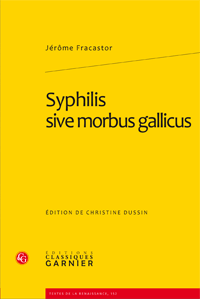 J. Fracastor, Syphilis sive morbus gallicus