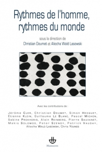 Ch. Doumet & A. Wald-Lasowski (dir.), Rythmes de l'homme, rythmes du monde