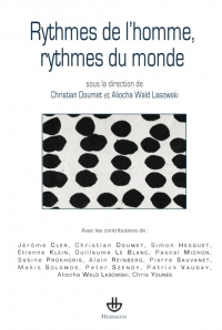 Ch. Doumet & A. Wald-Lasowski (dir.), Rythmes de l'homme, rythmes du monde