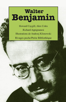 H. Caygill, A. Coles, R. Appignanesi, Walter Benjamin