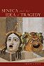 G. A. Staley,  Seneca and the idea of tragedy