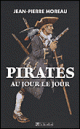 J.-P. Moreau, Pirates au jour le jour