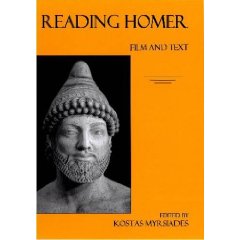 K. Myrsiades (dir.), Reading Homer: Film and Text