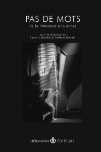 L. Colombo, S. Genetti (dir.), Pas de mots. De la littérature à la danse