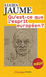 L. Jaume, Qu'est-ce que l'esprit européen ?