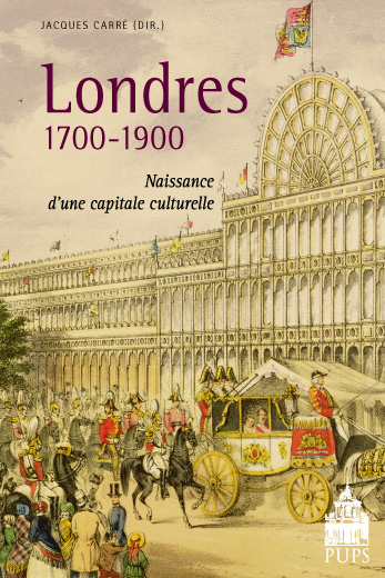 Londres 1700-1900. Naissance d'une capitale culturelle