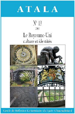 Atala n° 13 (mars 2010): dossier Le Royaume-Uni, culture et identités