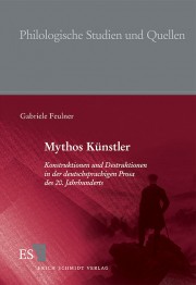 G. Feuler, Mythos Künstler. Konstruktionen und Destruktionen in der deutschsprachigen Prosa des 20. Jahrhunderts