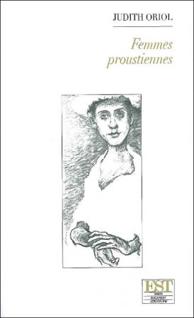 J. Oriol, Femmes proustiennes