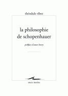 T. Ribot, La philosophie de Schopenhauer