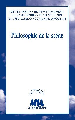 M. Deguy et alii, Philosophie de la scène