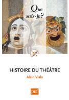 A. Viala, Histoire du théâtre (2e éd.)