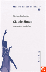 B.  Bonhomme, Claude Simon. Une écriture en cinéma