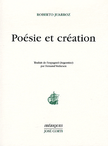 R. Juarroz, Poésie et création (rééd.)