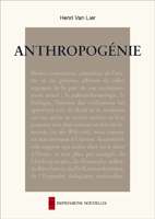 Henri Van Lier, Anthropogénie