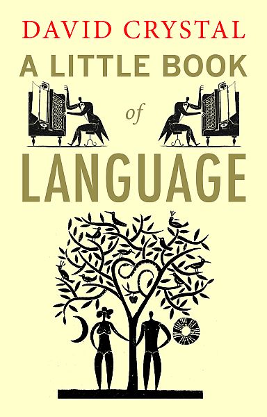 D. Crystal, A little book of language