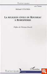 M. Culoma, La religion civile de Rousseau à Robespierre