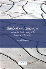 N. Sugaya, Flaubert épistémologue. Autour du dossier médical de Bouvard et Pécuchet.