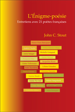 J. C. Stout, L'Énigme-poésie. Entretiens avec 21 poètes françaises