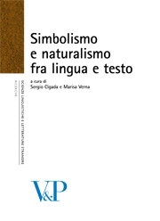 S. Cigada-M. Verna, Simbolismo e naturalismo fra lingua e testo (Symbolisme et naturalisme entre langue et texte)